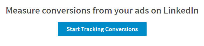 LinkedIn Conversion Tracking for Advertising 1 LinkedIn Conversion tracking set up step 1